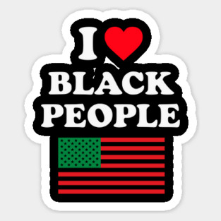 I Love Black People Pan African Flag Magnet