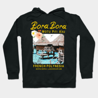 Bora Bora French Polynesia Over Water Bungalows Hoodie