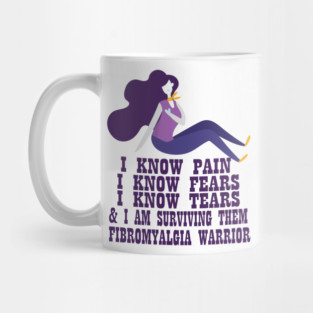 Fibromyalgia Warrior - I am Fibromyalgia Warrior Mug