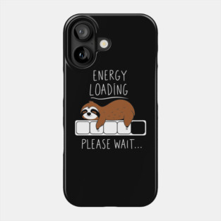Energy Loading Anti Motivation Lazy Vibes Phone Case
