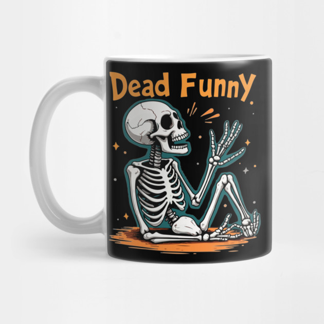 Dead Funny by Urbanprint