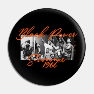 Black Power, Summer 1966 Pin