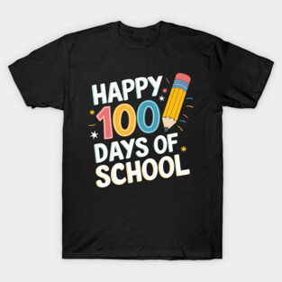 100th Day of School T-Shirt