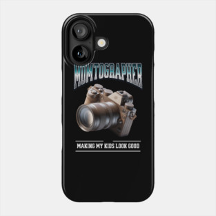 Momtographer Camera Lover Photography Enthusiast Design Phone Case
