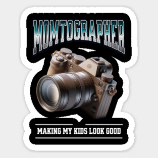 Momtographer Camera Lover Photography Enthusiast Design Sticker
