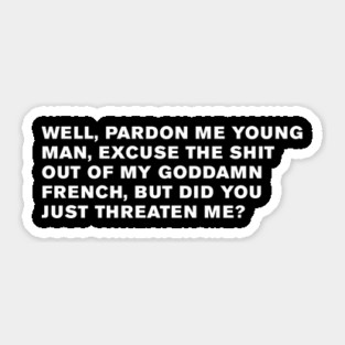 The Walking Dead Quote Sticker