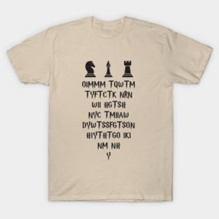 Once I Make My Move Acronym Wizard Chess T-Shirt