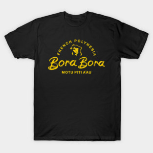 Bora Bora French Polynesia Islands T-Shirt
