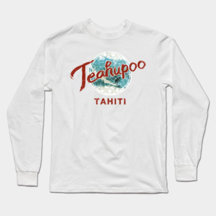 Tahiti Teahupoo Long Sleeve T-Shirt