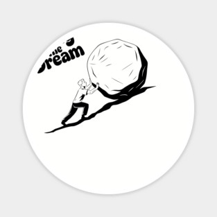 Living the Dream Sisyphus Sarcastic Life's Existential Struggles Magnet