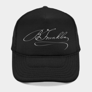 Autograph of Benjamin Franklin, Founding Father of the United States Hat