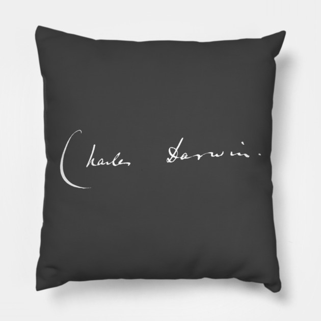Signature of Charles Darwin, Father of Evolutionary Theory Pillow by TuncGK