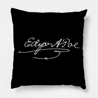 Signature of Edgar Allan Poe, Master of Gothic Literature Pillow