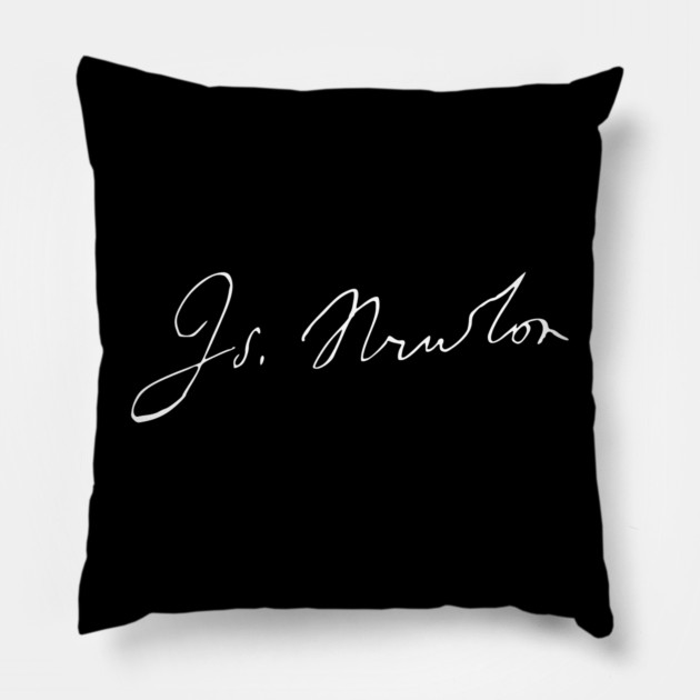 Signature of Isaac Newton, Physicist and Mathematician Pillow by TuncGK