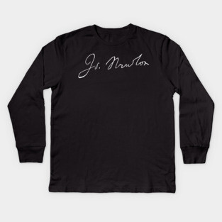 Signature of Isaac Newton, Physicist and Mathematician Kids Long Sleeve T-Shirt