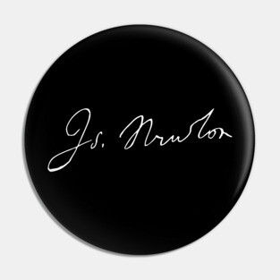 Signature of Isaac Newton, Physicist and Mathematician Pin