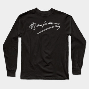 Signature of Jean-Jacques Rousseau, Philosopher of the Enlightenment Long Sleeve T-Shirt