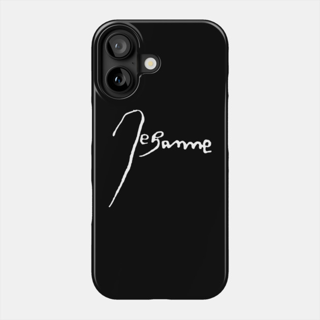 Signature of Joan of Arc, French Heroine and Saint Phone Case by TuncGK