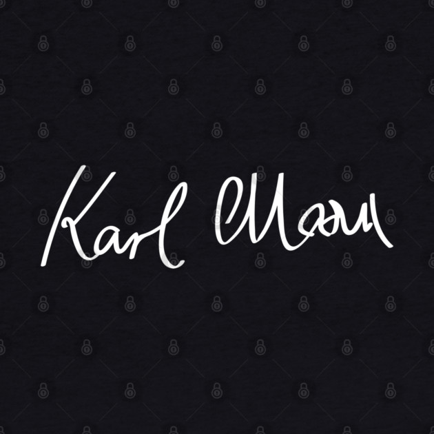 Signature of Karl Marx, Philosopher and Father of Communism by TuncGK