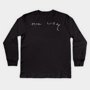 Signature of Oscar Wilde, Irish Playwright and Poet Kids Long Sleeve T-Shirt