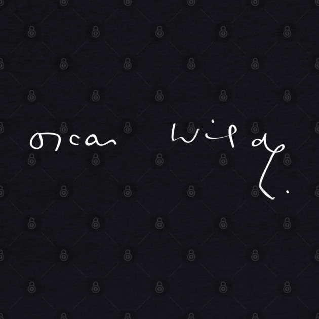 Signature of Oscar Wilde, Irish Playwright and Poet by TuncGK