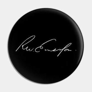 Signature of Ralph Waldo Emerson, American Transcendentalist Pin