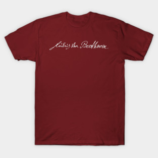 Signature of Ludwig van Beethoven, Classical Composer T-Shirt