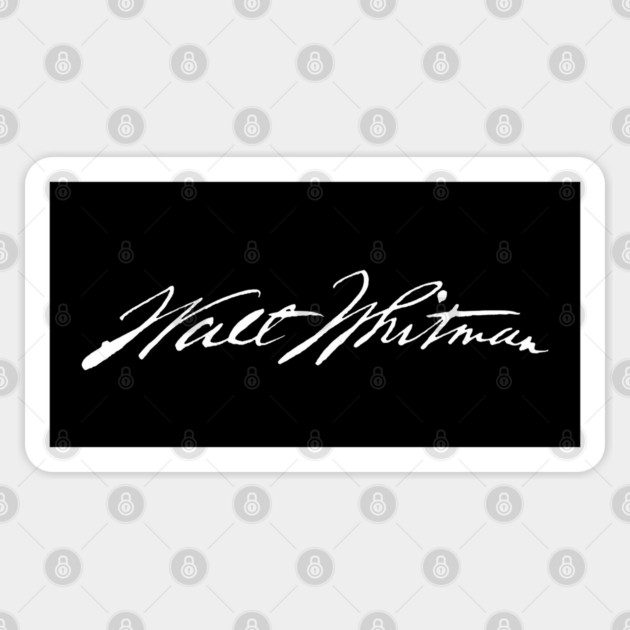 Signature of Walt Whitman, American Poet of Democracy Sticker by TuncGK