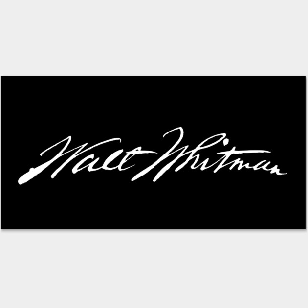 Signature of Walt Whitman, American Poet of Democracy Wall Art by TuncGK