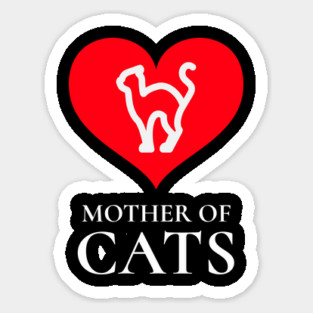 Mother Of Cats Sticker