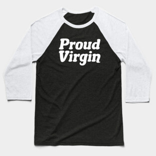 Proud Virgin Baseball T-Shirt