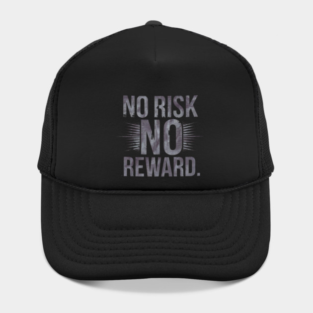 Motivational Financial Saying, No Risk No Reward by logiamerch
