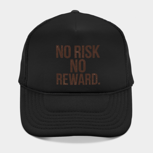 Motivational Financial Saying, No Risk No Reward by logiamerch