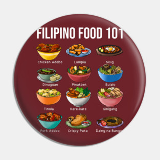 Filipino Food 101 Popular Pinoy Food Funny Cool Philippines Pin