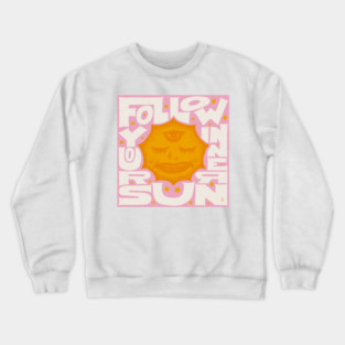 Hand Lettering - Follow Your Inner Sun Crewneck Sweatshirt