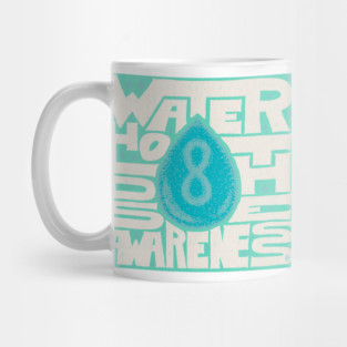 Hand Lettering - Water Holds The Awareness Mug