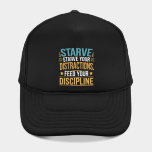 Feed Your Discipline Motivational Hat