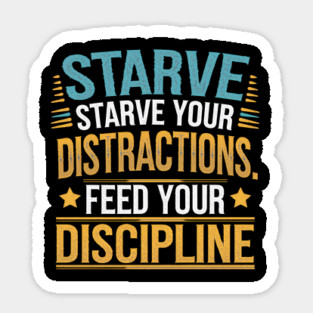 Feed Your Discipline Motivational Sticker