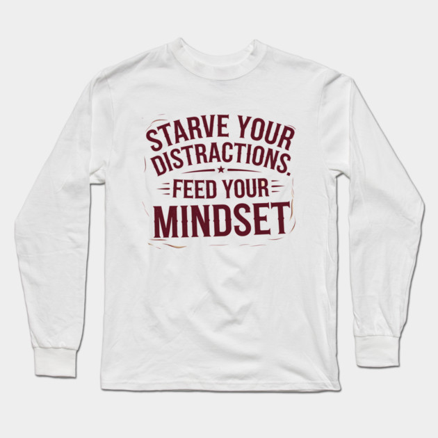 Feed Your Discipline Motivational Long Sleeve T-Shirt by logiamerch