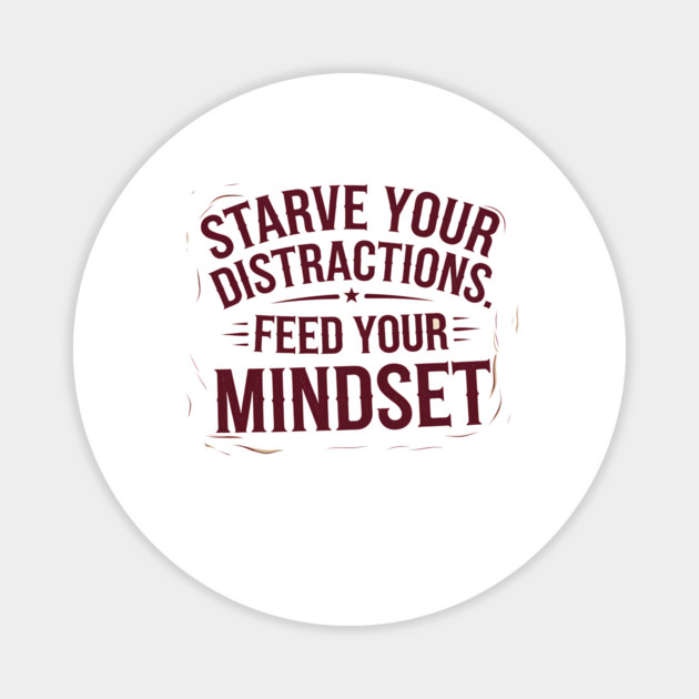 Feed Your Discipline Motivational Magnet by logiamerch