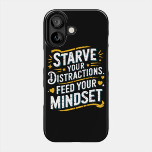 Feed Your Discipline Motivational Phone Case