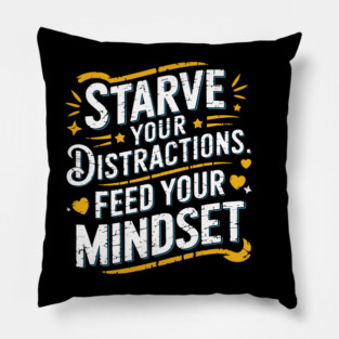 Feed Your Discipline Motivational Pillow