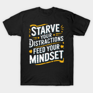 Feed Your Discipline Motivational T-Shirt