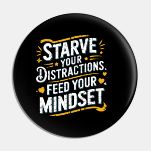 Feed Your Discipline Motivational Pin