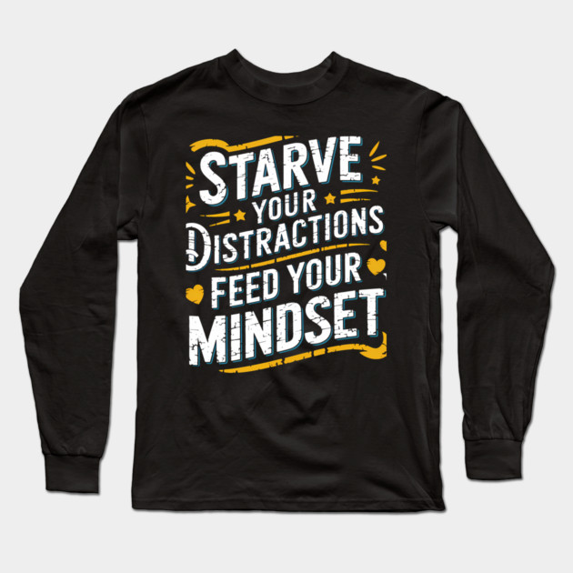 Feed Your Discipline Motivational Long Sleeve T-Shirt by logiamerch