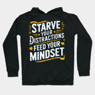 Feed Your Discipline Motivational Hoodie