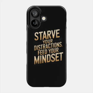 Feed Your Discipline Motivational Phone Case