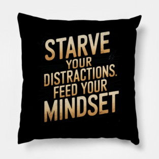 Feed Your Discipline Motivational Pillow