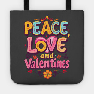 Peace Love and Valentines Graphic Tee Tote