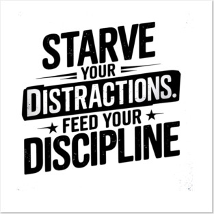 Feed Your Discipline Motivational Posters and Art